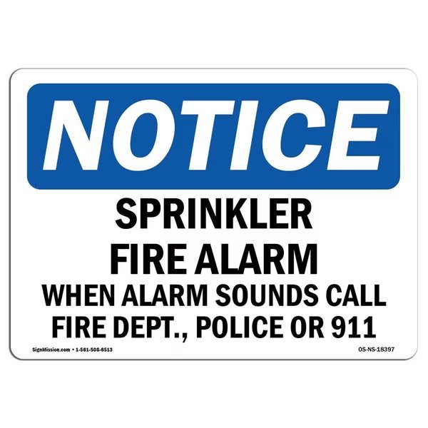OSHA Sign, Sprinkler Fire Alarm When Alarm Sounds Call, 18in X 12in Decal, 12